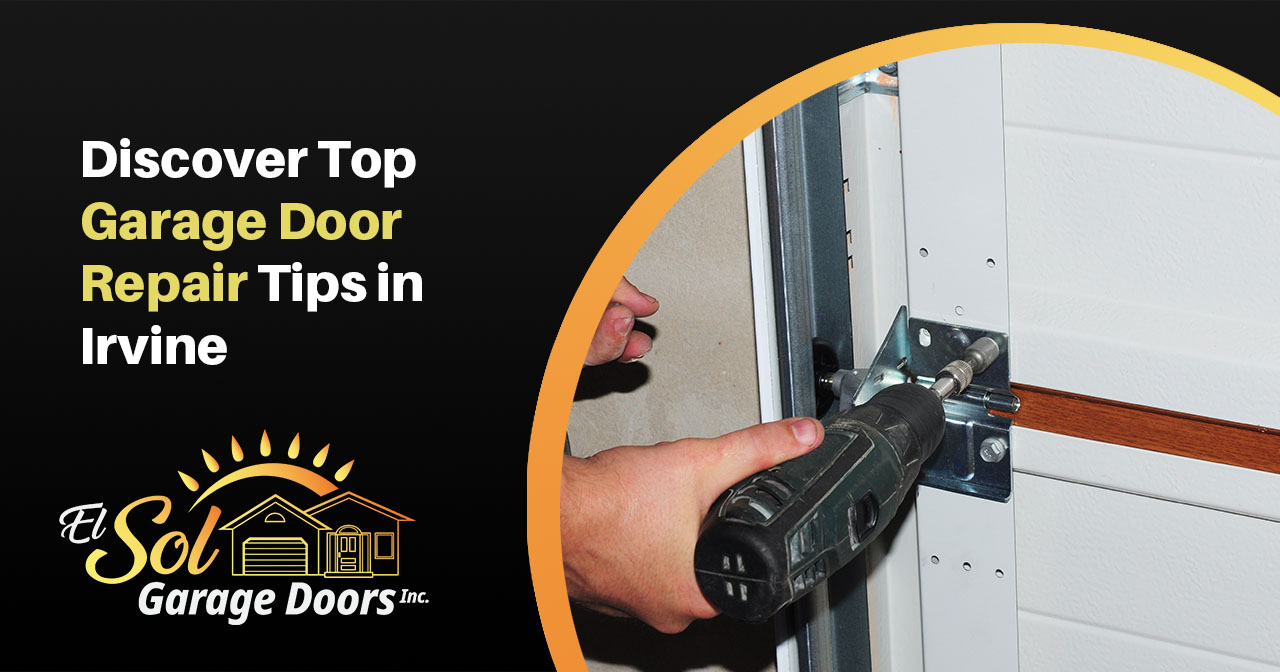 Top garage door repair tips in Irvine for fixing noisy doors and alignment issues